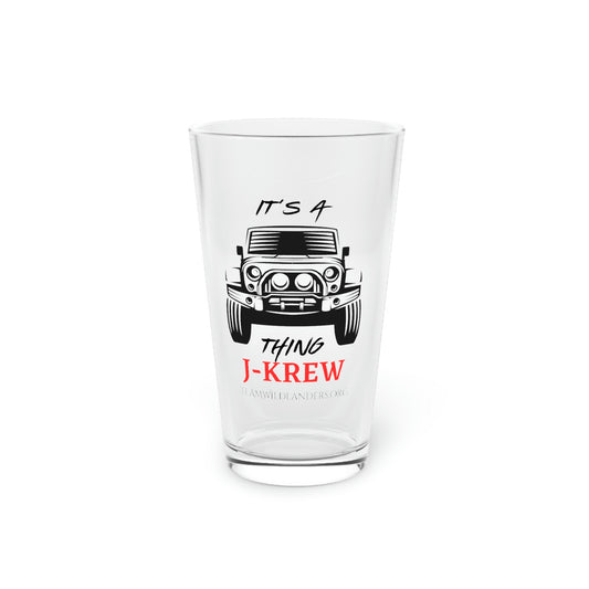 J-Krew™ It's a Thing Pint Glass, 16oz