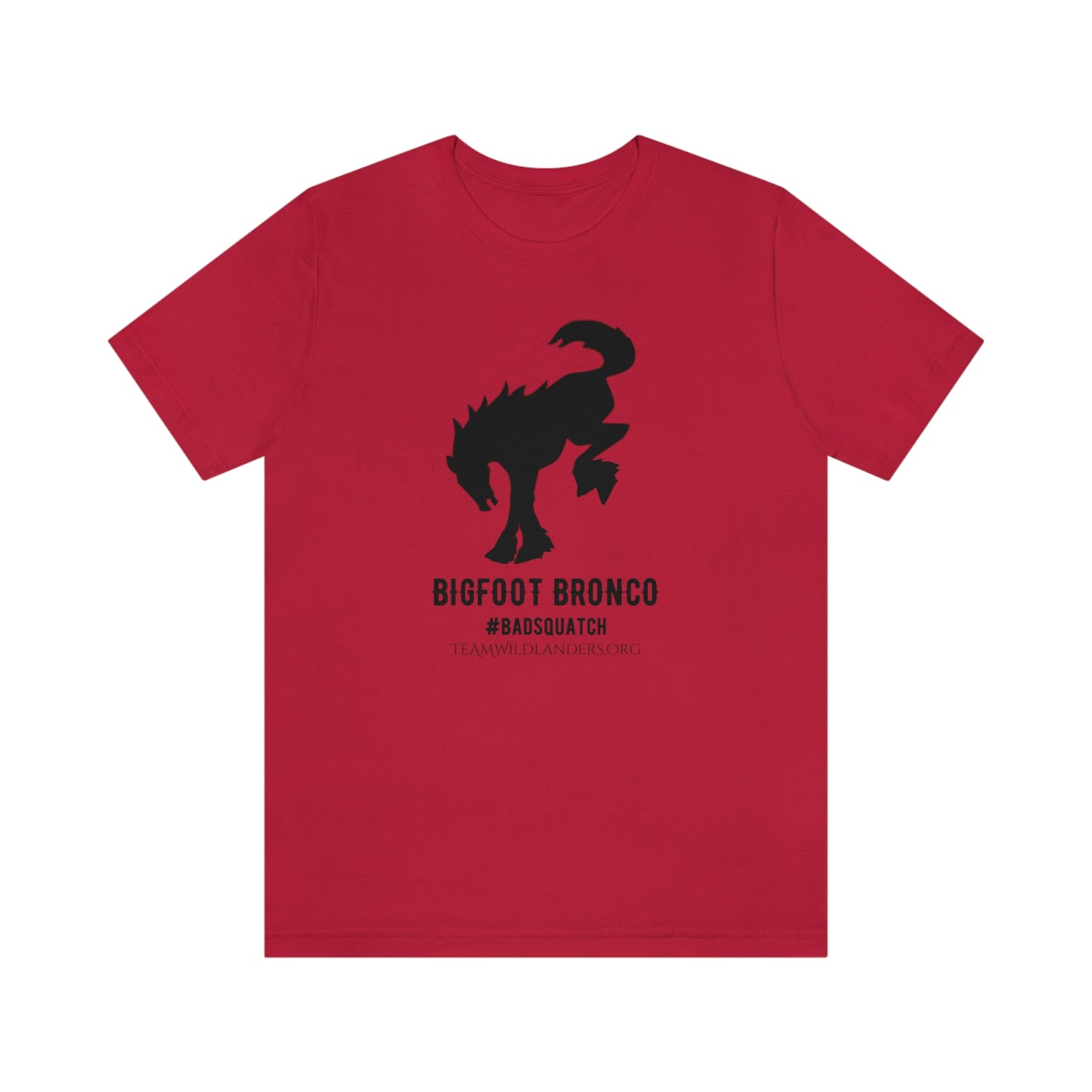 Bigfoot Bronco™ #BadSquatch Tee