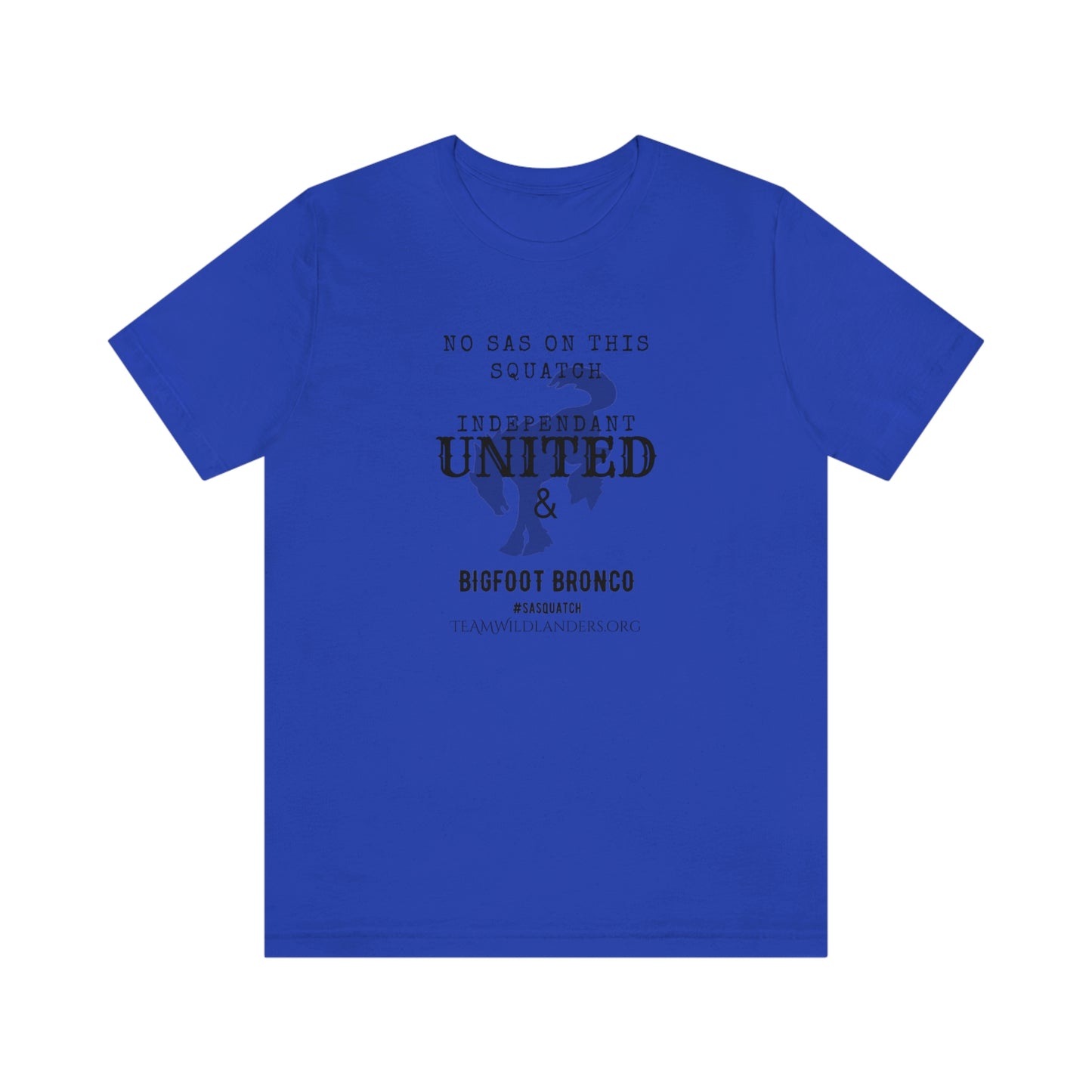 Bigfoot Bronco™ & Independent United™ No SAS Tee