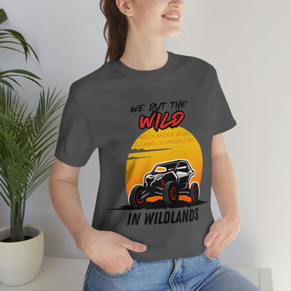 Wildlander Wear™ Put the Wild In Tee