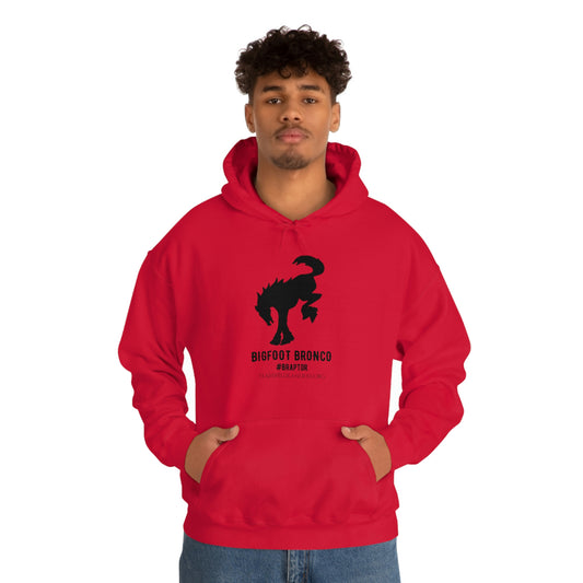 Bigfoot Bronco™ #Braptor Hooded Sweatshirt