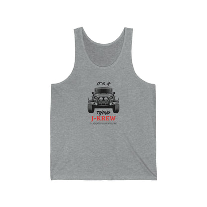 J-Krew™ It's a Thing Unisex Jersey Tank