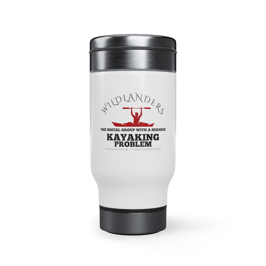 Wildlander Wear™ Kayaking Problem Stainless Travel Mug