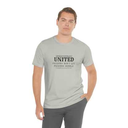 Independent United™ Friends Wobble Tee