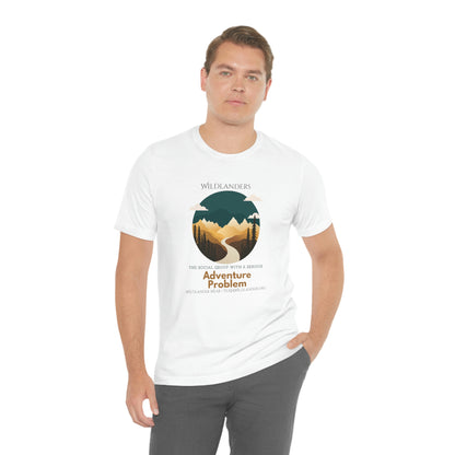 Wildlander Wear™ Adventure Problem Tee