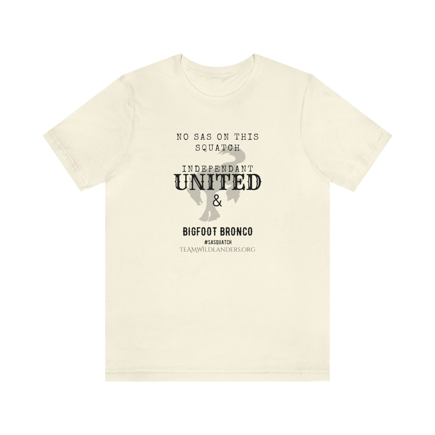 Bigfoot Bronco™ & Independent United™ No SAS Tee