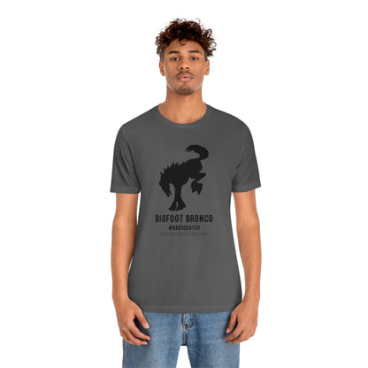 Bigfoot Bronco™ #BadSquatch Tee