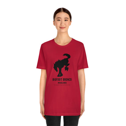 Bigfoot Bronco™ #Badlands Tee