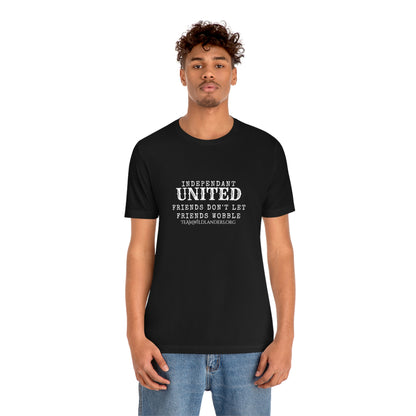 Independent United™ Friends Wobble Tee