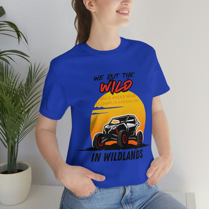 Wildlander Wear™ Put the Wild In Tee