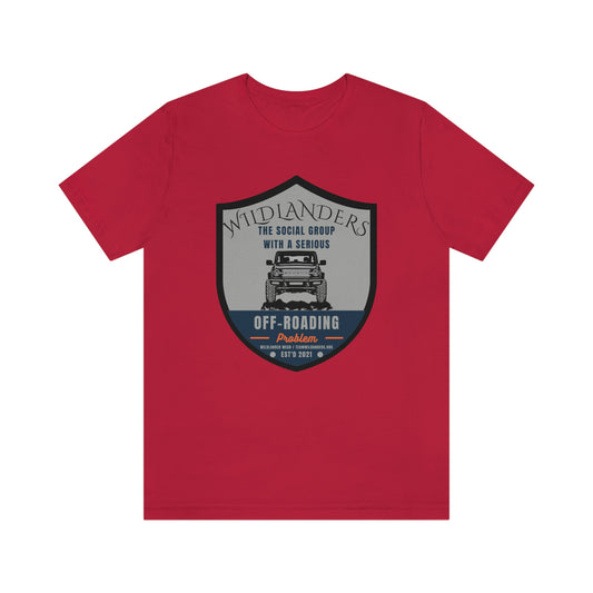 Wildlander Wear™ Off-Roading Problem Bronco Tee