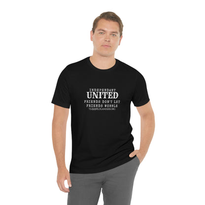 Independent United™ Friends Wobble Tee